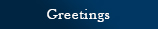 Greeting